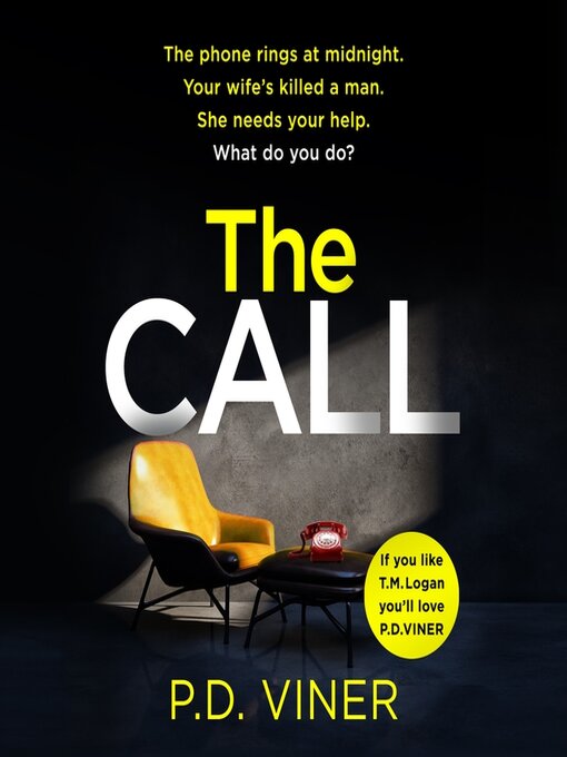 Title details for The Call by P.D. Viner - Available